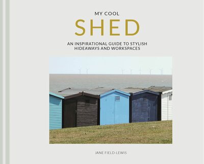 My Cool Shed (160 pages)