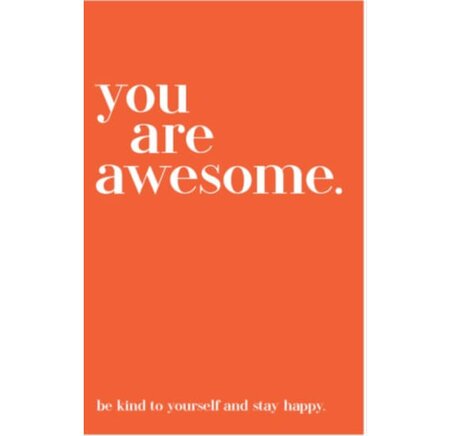 Quotables You are Awesome