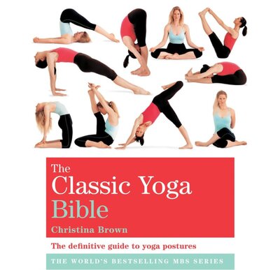 The Classic Yoga Bible